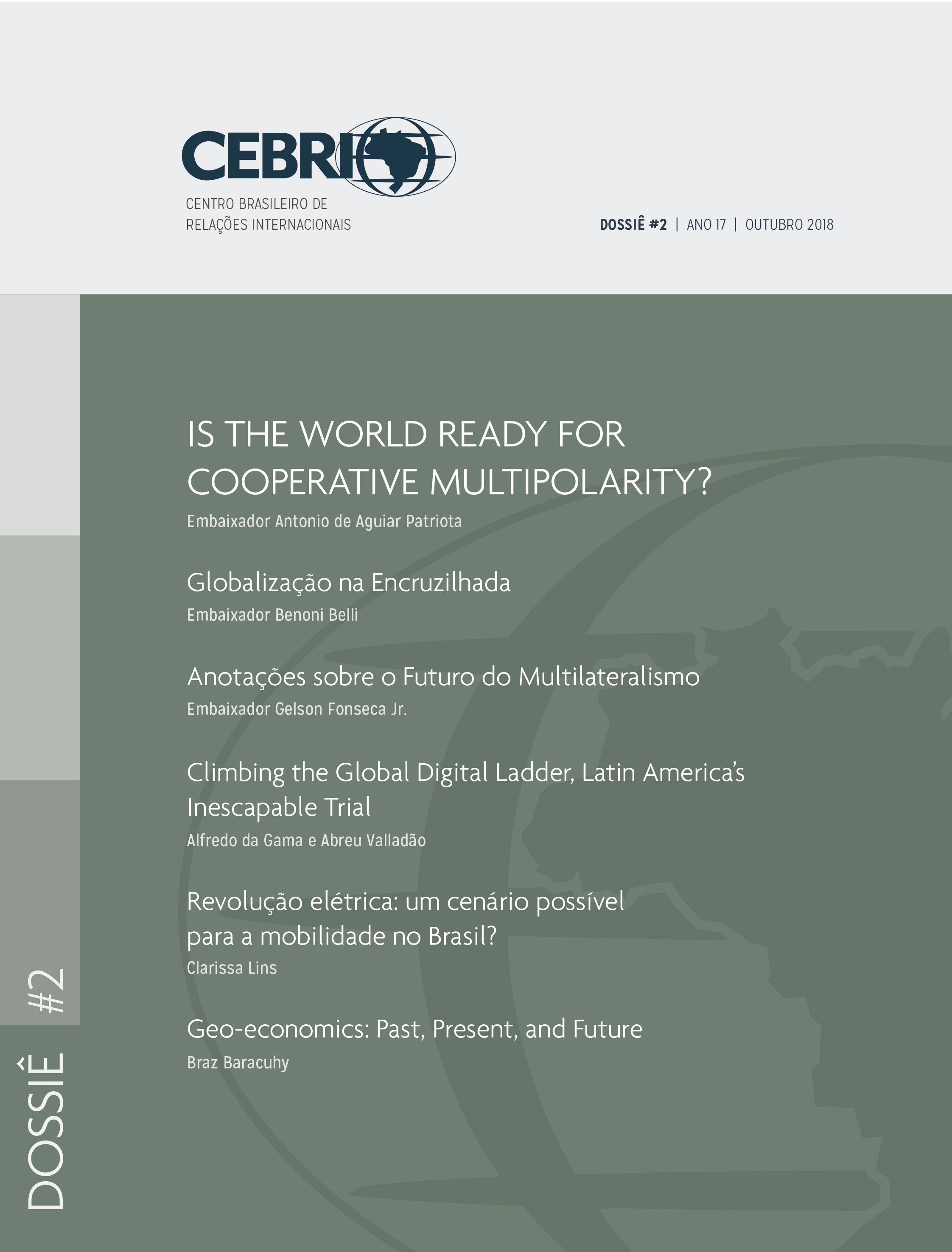 CEBRI - Centro Brasileiro de Relações Internacionais - A segunda grande  apresentação do dia como novo senior fellow do CEBRI é, Benoni Belli,  diretor do Departamento de Estados Unidos da América do